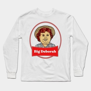 Funny-big-deborah Long Sleeve T-Shirt